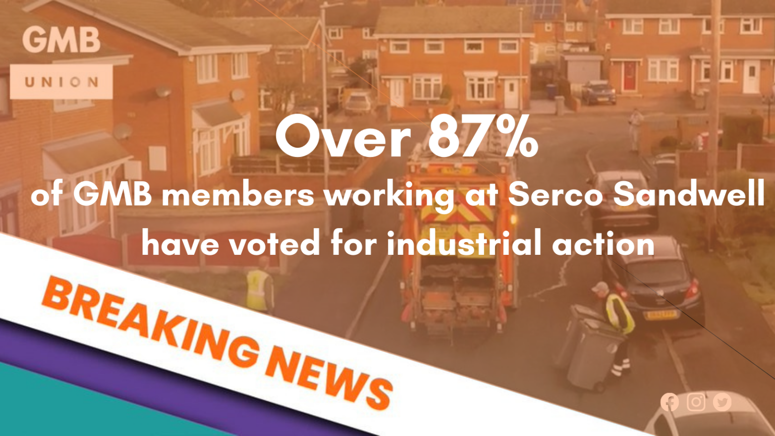 Serco workers in Sandwell vote for Industrial Action GMB S85 Sandwell